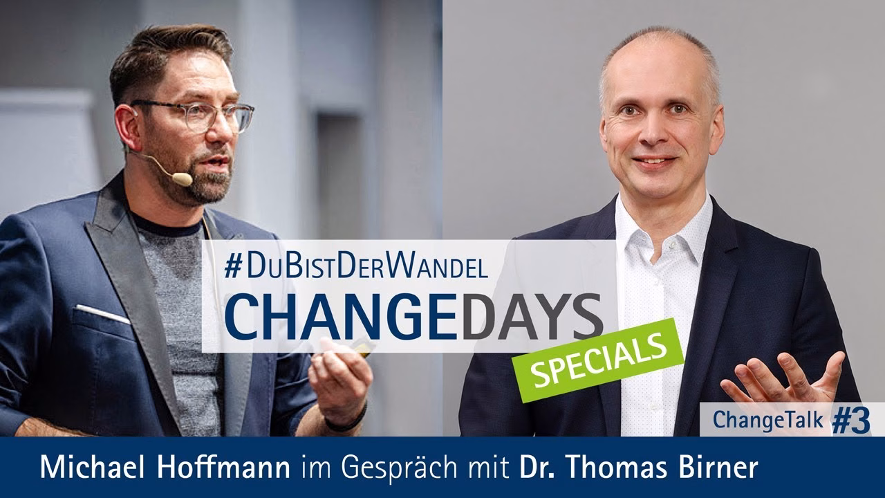 ChangeTalk #3 - Michael Hoffmann im Gespräch mit Dr. Thomas Birner