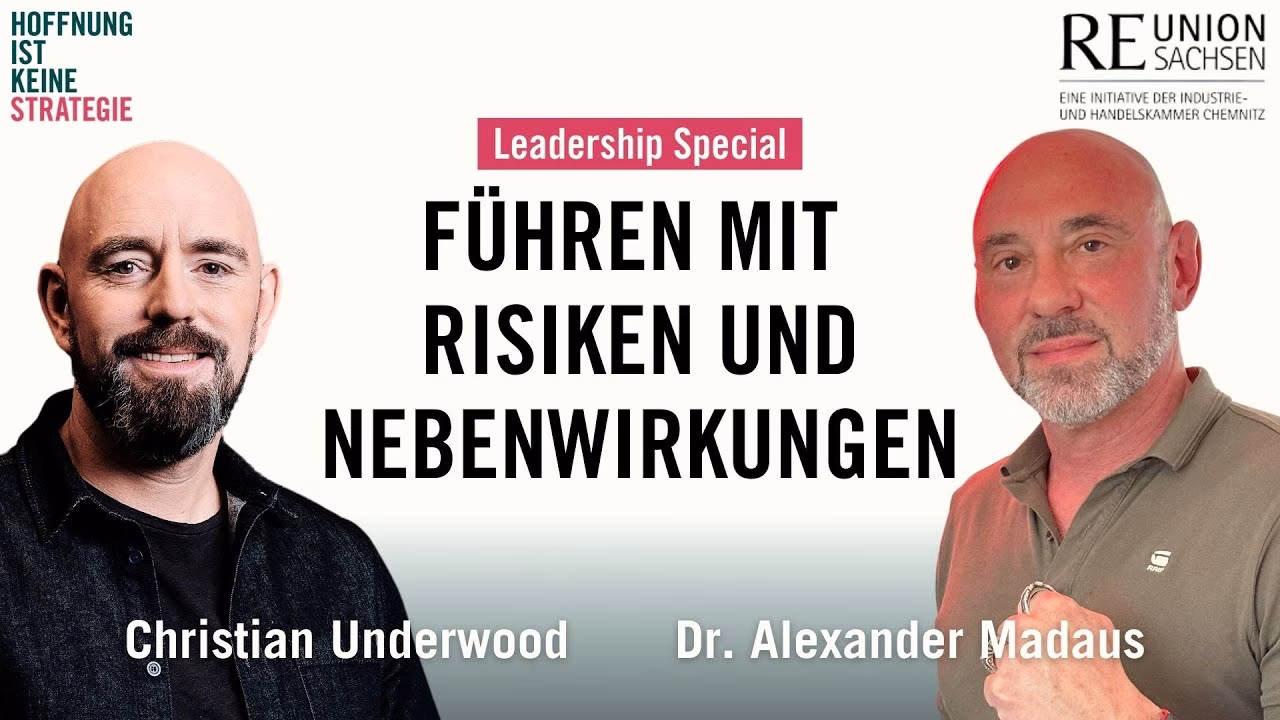 Leadership-Specials - Führen mit Risiken und Nebenwirkungen - Dr. Alexander Madaus
